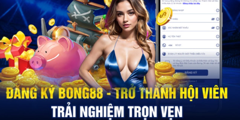 Đăng ký Bong88
