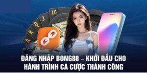 Đăng nhập Bong88