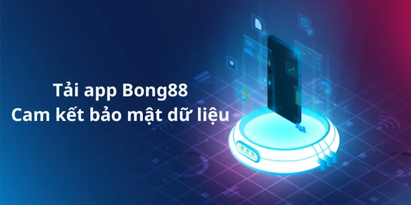 Hướng Dẫn Tải App Bong88 Đơn Giản Trên Tất Cả Thiết Bị 1 tai app bong88